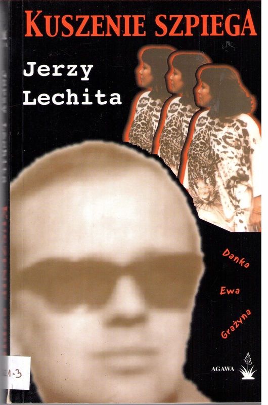 Kuszenie szpiega : powieść erotyczno-szpiegowska