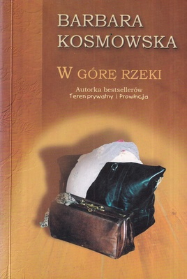 W górę rzeki
