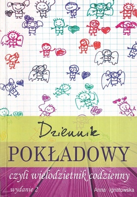 Dziennik pokładowy czyli Wielodzietnik codzienny