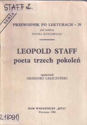 Leopold Staff - poeta trzech pokoleń