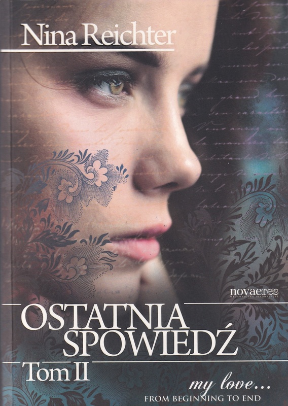 Ostatnia spowiedź. T. 2