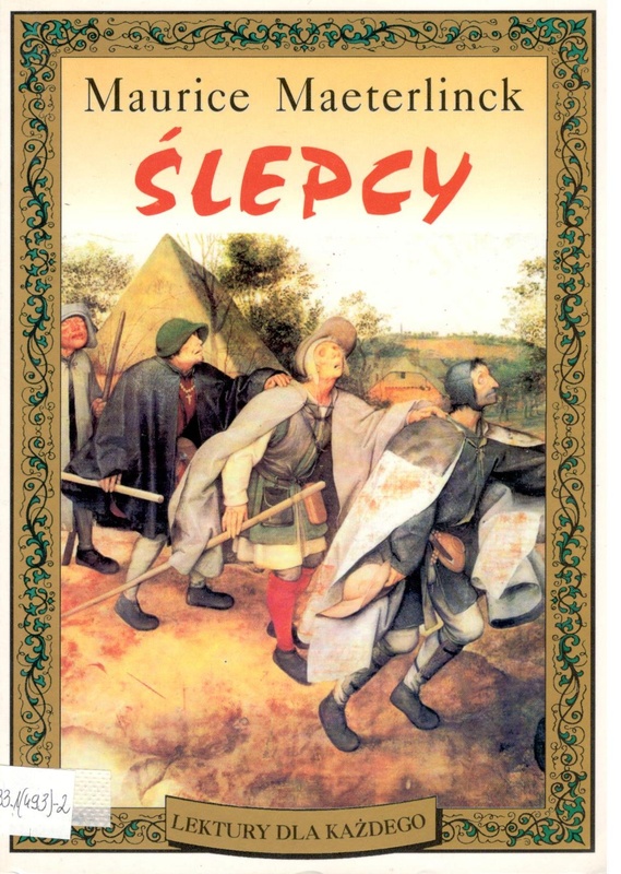 Ślepcy oraz Palleas i Melisanda