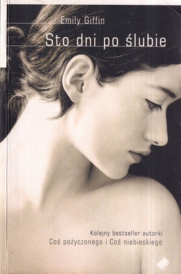 Sto dni po ślubie