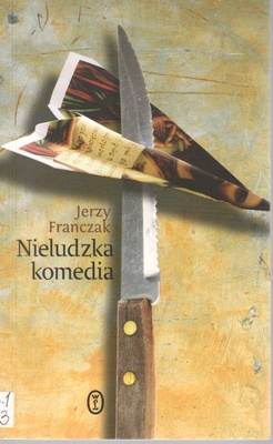 Nieludzka komedia