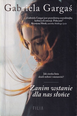 Zanim wstanie dla nas słońce