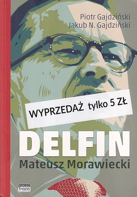Delfin : Mateusz Morawiecki