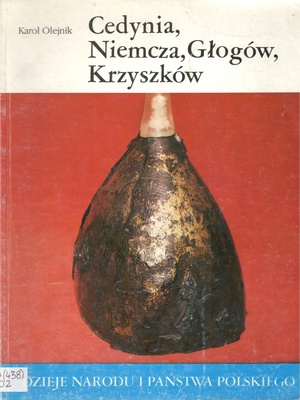 Cedynia, Niemcza, Głogów, Krzyszków