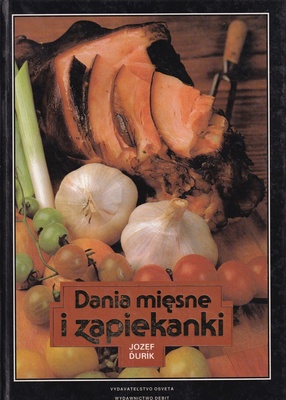 Dania mięsne i zapiekanki : (333 przepisy)