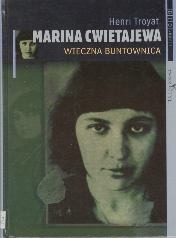 Marina Cwietajewa : wieczna buntownica