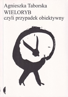 Wieloryb, czyli Przypadek obiektywny