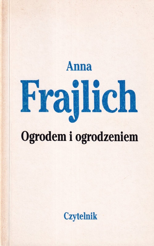 Ogrodem i ogrodzeniem