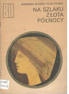 Na szlaku złota północy