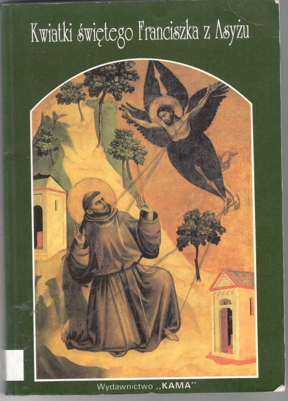 Kwiatki świętego Franciszka z Asyżu