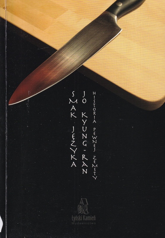 Smak języka : historia pewnej zemsty