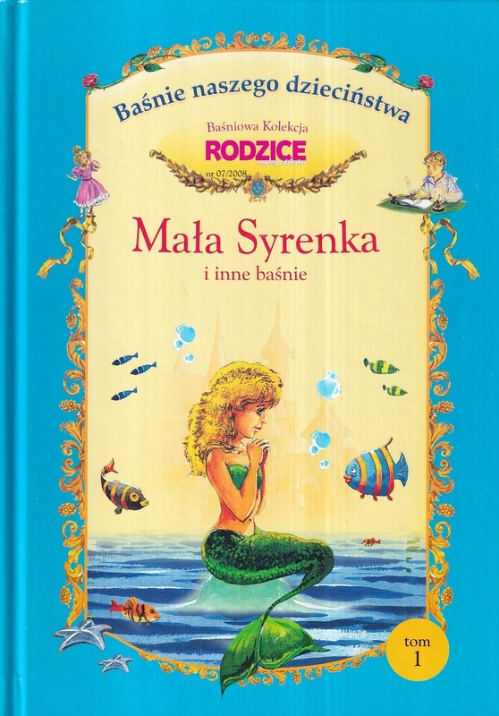 Mała Syrenka i inne baśnie