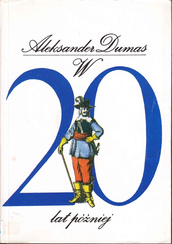 W 20 lat później. [T.] 2