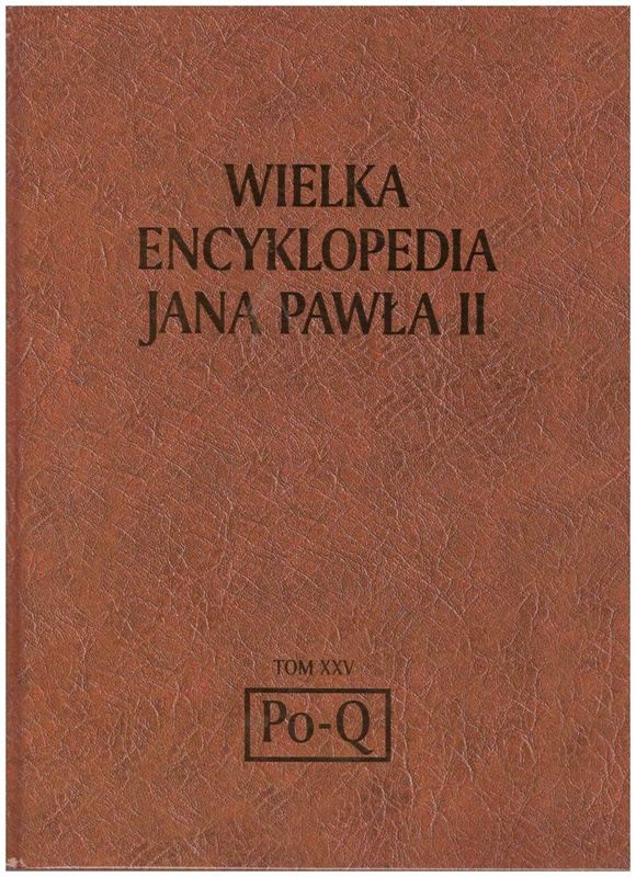 Wielka encyklopedia Jana Pawła II. T. 25, Politi Marco - "Quo vadis"