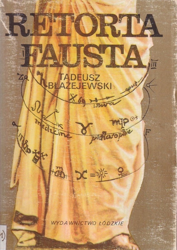 Retorta Fausta : szkice literackie