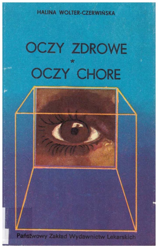 Oczy zdrowe - oczy chore