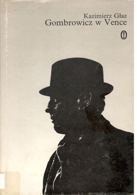 Gombrowicz w Vence i inne wspomnienia