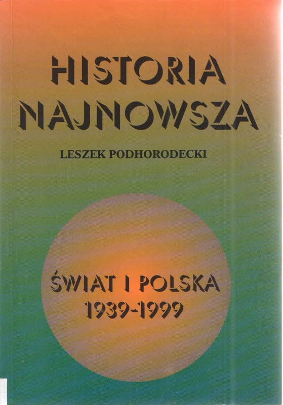 Historia najnowsza : świat i Polska 1939-1999