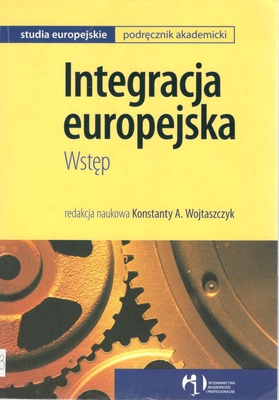 Integracja europejska : wstęp