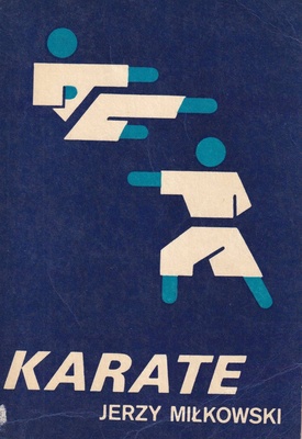 Karate : wiadomości podstawowe