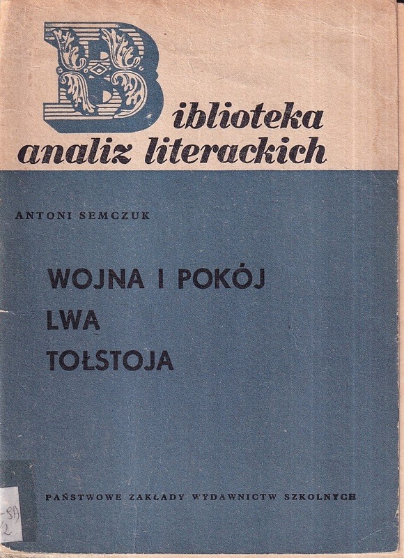 "Wojna i pokój" Lwa Tołstoja