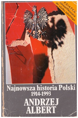 Najnowsza historia Polski 1914-1993.. T. 2