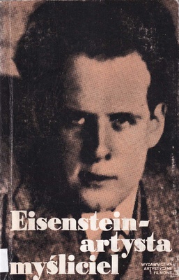 Eisenstein - artysta myśliciel