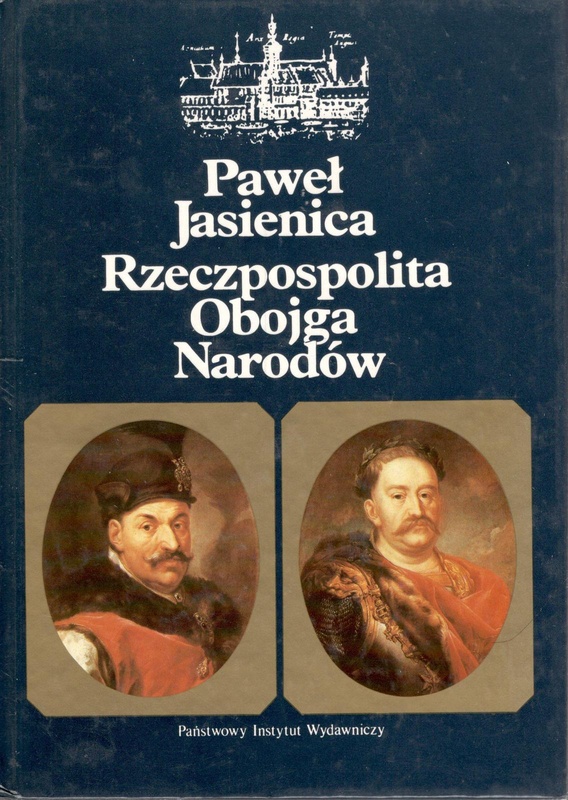 Rzeczpospolita Obojga Narodów T.1. Srebrny wiek