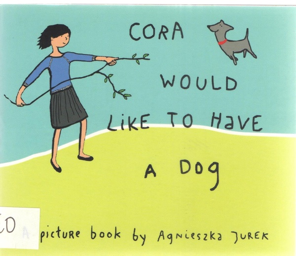 Cora would like to have a dog