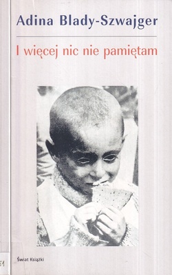 I więcej nic nie pamiętam