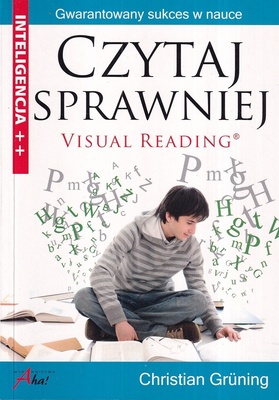 Czytaj sprawniej : gwarantowany sukces w nauce