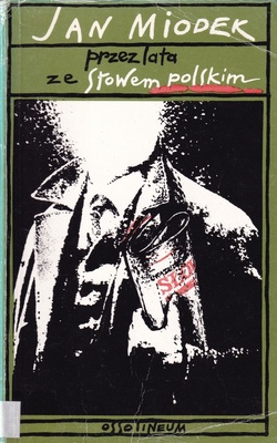 Przez lata ze słowem polskim