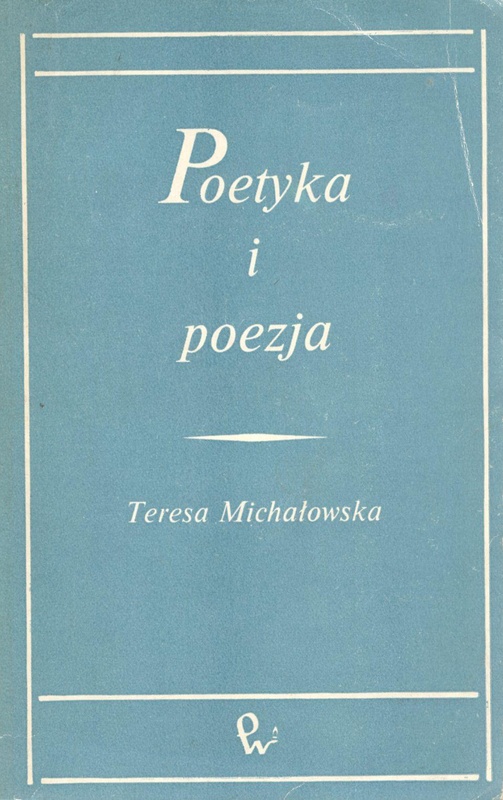 Poetyka i poezja : studia i szkice staropolskie