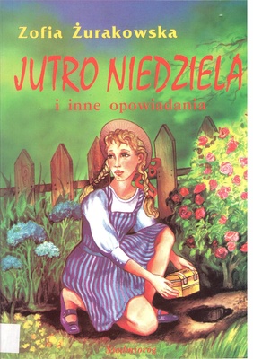 Jutro niedziela i inne opowiadania