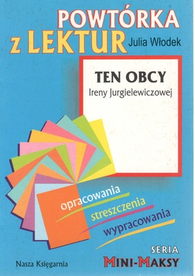 Ten obcy Ireny Jurgielewiczowej : powtórka z lektur