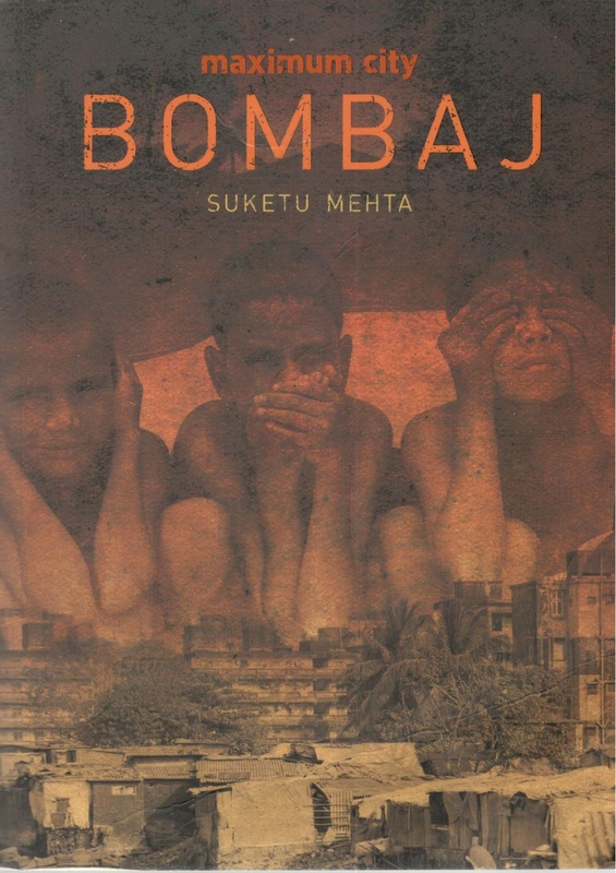 Bombaj : maximum city