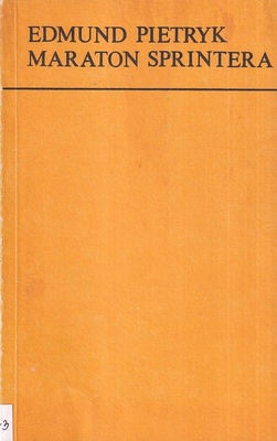 Maraton sprintera : opowiadania