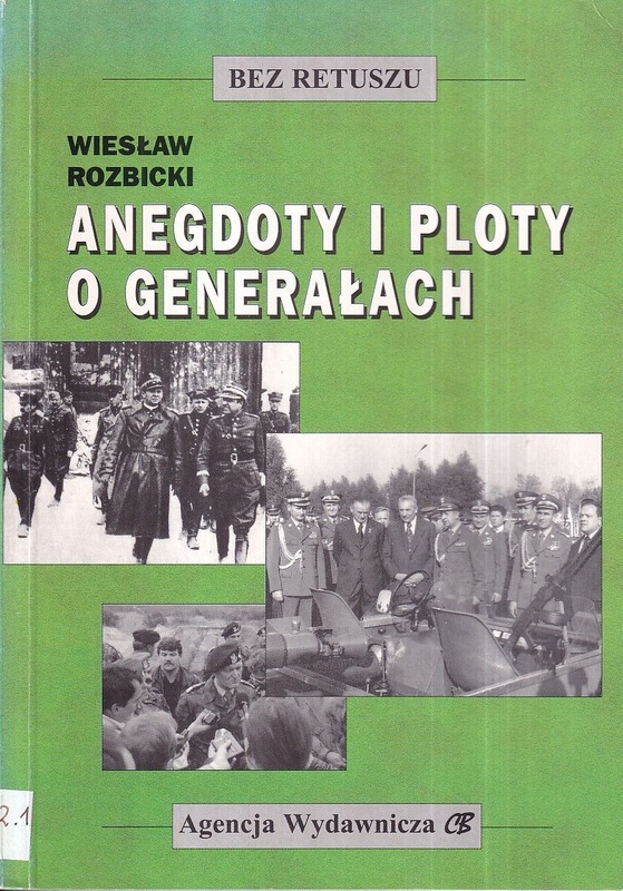 Anegdoty i ploty o generałach