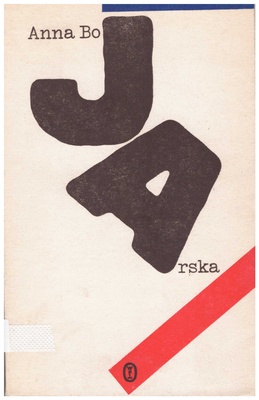 Ja / Anna Bojarska