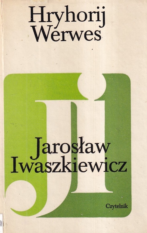 Jarosław Iwaszkiewicz : szkic krytyczno-literacki