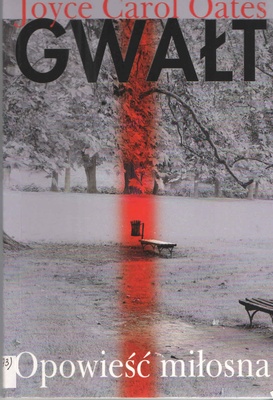 Gwałt : opowieść miłosna