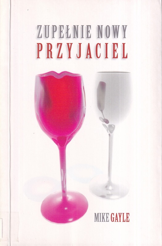 Zupełnie nowy przyjaciel