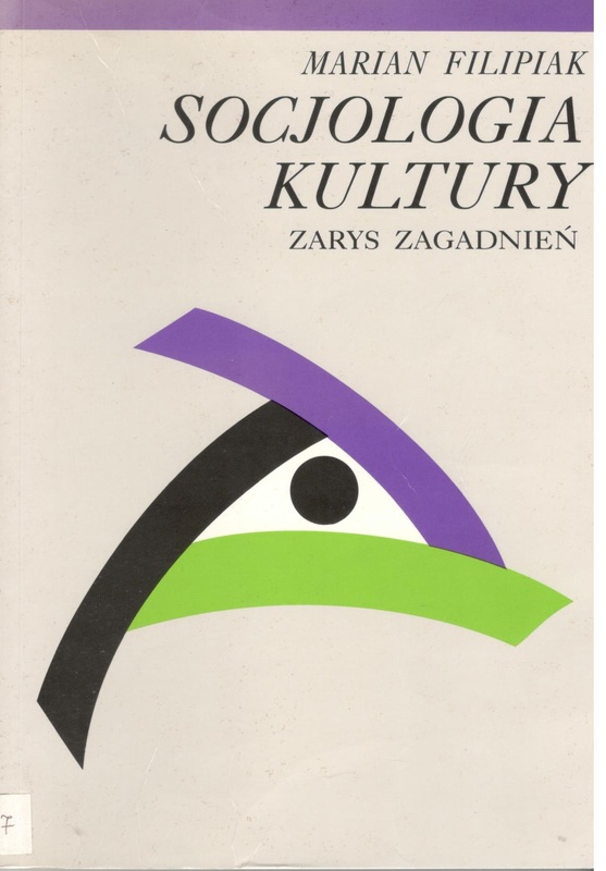 Socjologia kultury : zarys zagadnień