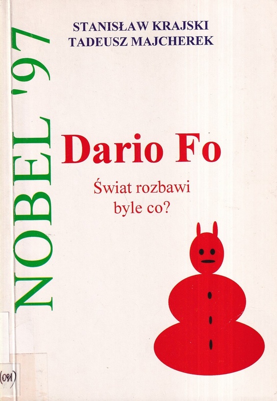 Dario Fo : świat rozbawi byle co?