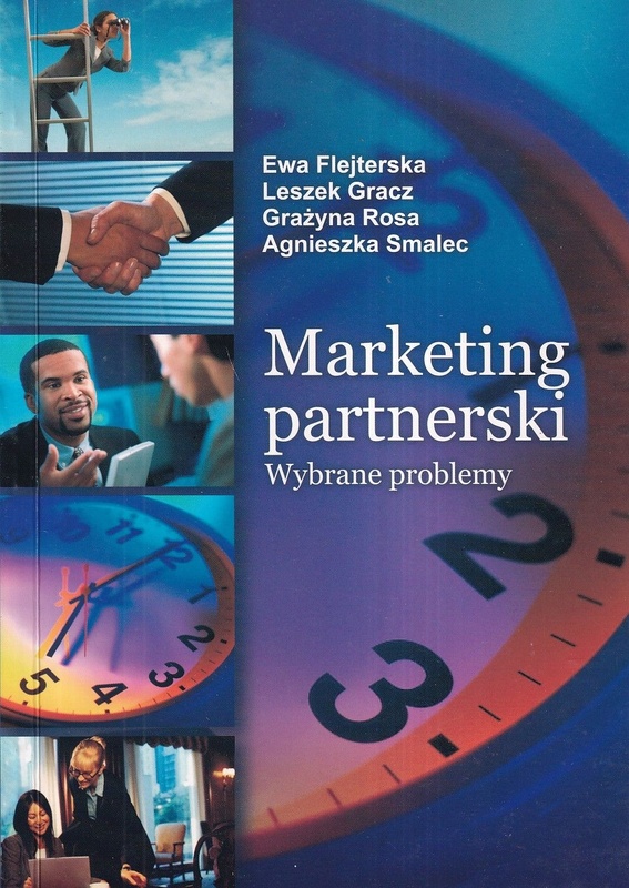 Marketing partnerski : wybrane problemy