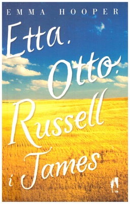 Etta, Otto, Russel i James
