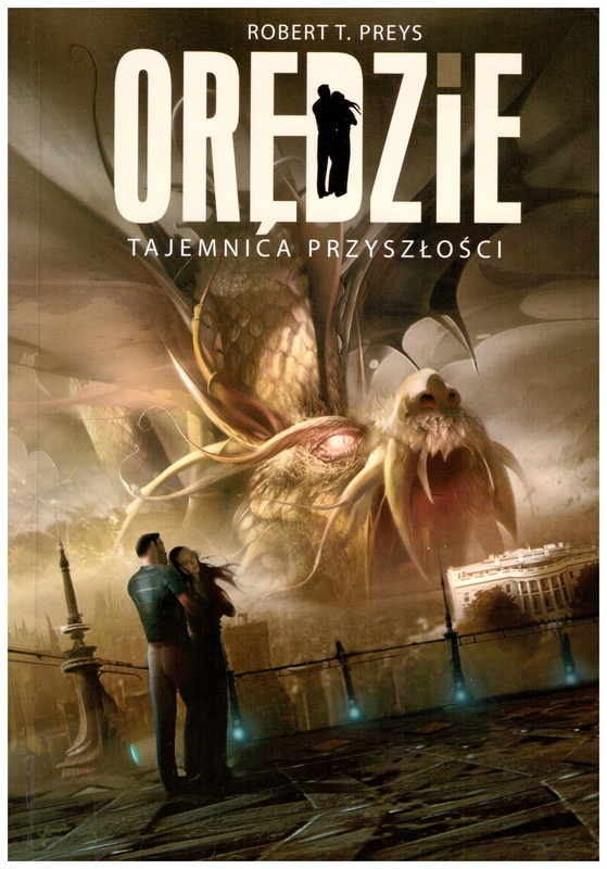 Orędzie : tajemnica przyszłości